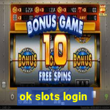 ok slots login